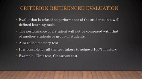 Norm referenced and criterion-referenced evaluation | PPTX