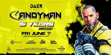 CANDYMAN 15TH Year Anniversary at Daer Nightclub, 1 Lucky Street ...