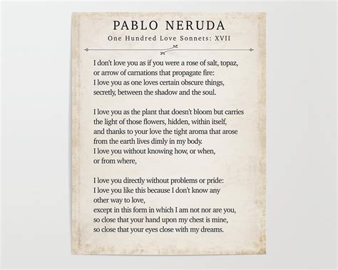 Pablo Neruda Poem Quote Print Sonnet 17. One Hundred Love - Etsy