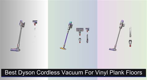 6 Best Dyson Cordless Vacuums for Vinyl Plank Floors 2025 - Vacuums.Best