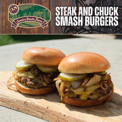 Recipe: Steak and Chuck Smash Burgers – Country Smoke House
