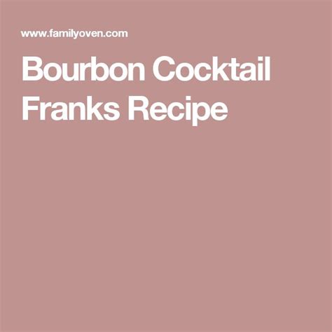 cocktail franks recipe
