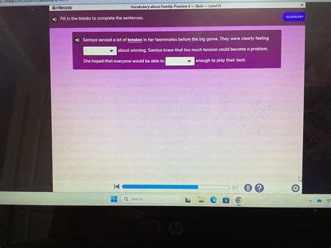 iReady Vocabulary about Family: Preview 2 - Quiz - Level H Fill in the bl..