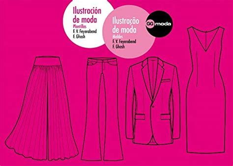 Buy Ilustración de moda. Ilustraçao de moda: illas. Moldes Online at ...