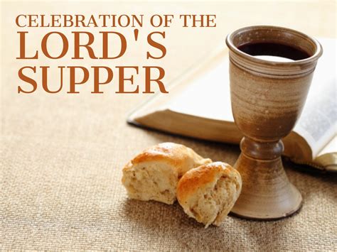 Lord's Supper Explained at Phoebe Wardill blog