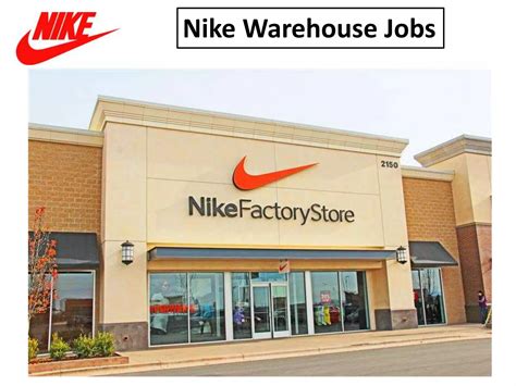 Nike warehouse jobs | PPT