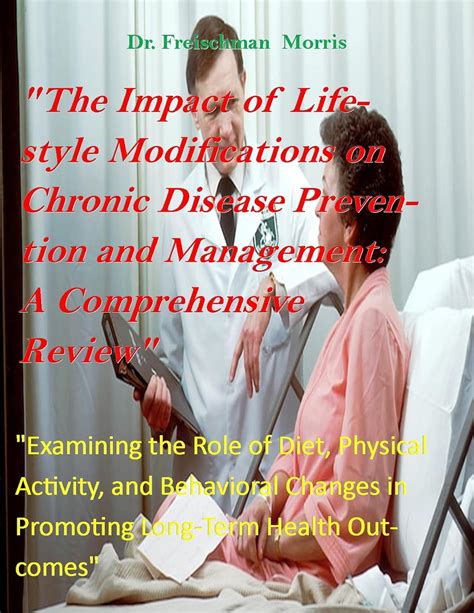 "The Impact of Lifestyle Modifications on Chronic Disease Prevention ...