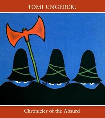 Tomi Ungerer: Chronicler of the Absurd : The Eric Carle Museum of ...