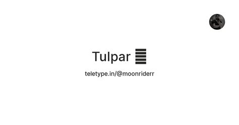 Tulpar 🐴 — Teletype