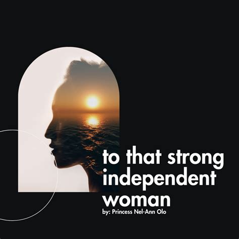 To That Strong Independent Woman - LetterPile