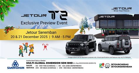 Multi-Global Dimension Jetour Seremban T2 Exclusive Preview Event, 125 ...