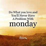 Image result for Monday Daily Quote