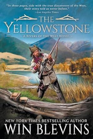 Buy The Yellowstone: A Mountain Man Western Adventure Series: 1 (Rivers ...