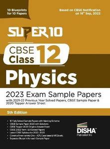 Super 10 CBSE Class 12 Physics 2023 Exam Sample Papers with 2021-22 ...