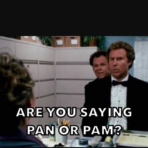 Step Brothers Memes Pam