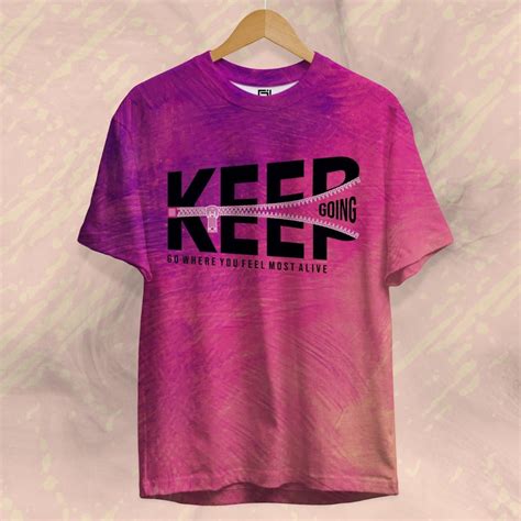 Keep Going Printed T Shirts with Motivational Design | Juxar