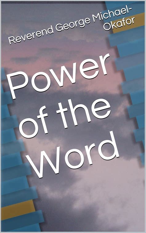 Power of the Word (One Book 1) eBook : Michael-Okafor, Reverend George ...
