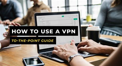 How to Use VPN 的图像结果