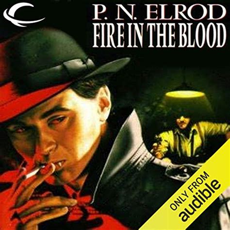 Fire in the Blood: Vampire Files, Book 5 (Audio Download): P. N. Elrod ...