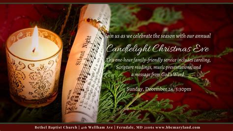 Candlelight Christmas Eve Service, Bethel Baptist Church, Glen Burnie ...