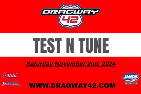 Test N Tune - Dragway 42, 9161 Rainbow Hwy, West Salem, OH, United ...