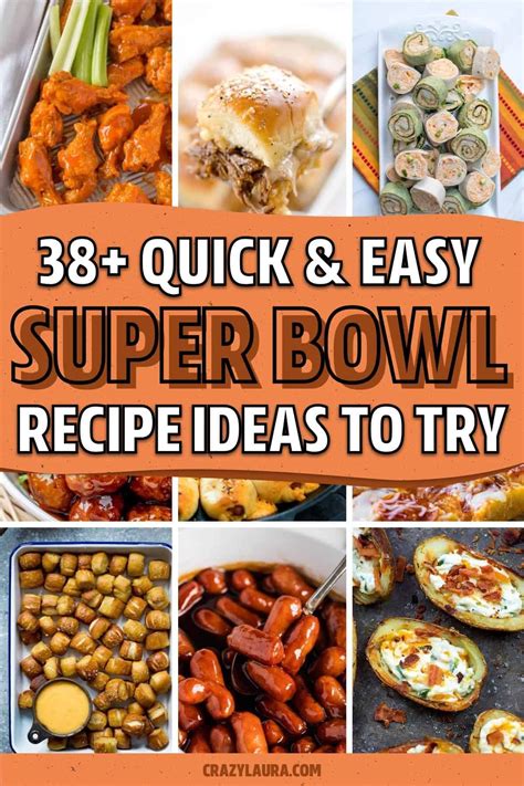 38+ Best Super Bowl Recipe Ideas & Appetizers | Super bowl food, Super ...