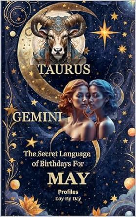 The Secret Language of Birthdays For May: Personality Insights Day By ...