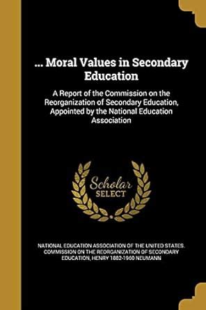 Buy ... Moral Values in Secondary Education Book Online at Low Prices ...