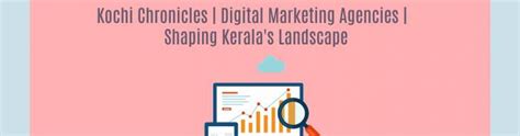Digital Marketing Agencies | Kerala’s Business Landscape | Elyts