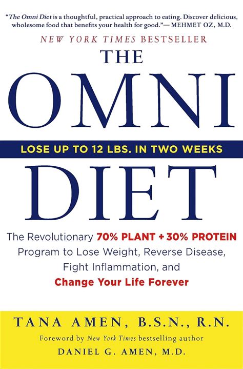 Buy The Omni Diet: The Revolutionary 70% PLANT + 30% PROTEIN Program to ...