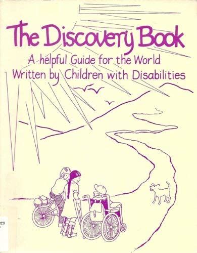 Discovery Book: A Helpful Guide for the World Written by Children With ...