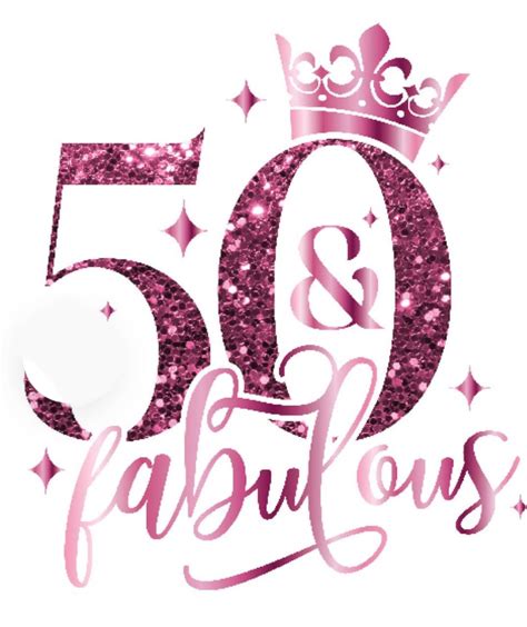 50 and Fabulous Logo with Pink Glitter