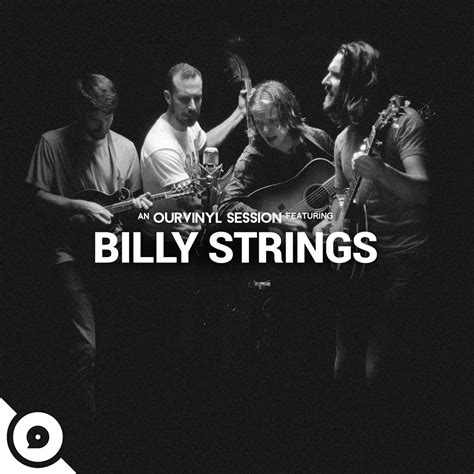 Complete List Of Billy Strings Albums And Discography ...