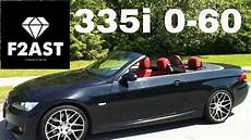 E92 335i 0 60 by Bmw E93 335i 0 60 4 Seconds E92 335i 0 60