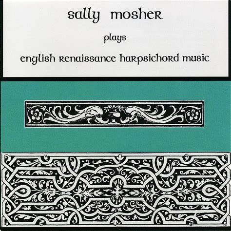 Buy Mosher, Sally : Sally Mosher Plays English Renaissance Harpsichord ...