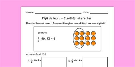 Jumătăți și sferturi - Fișă de lucru (teacher made)