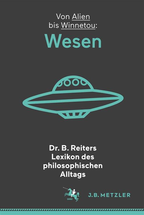 Buy Dr. B. Reiters Lexikon Des Philosophischen Alltags: Wesen; Von ...