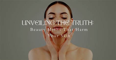 Unveiling the Truth: Beauty Myths That Harm Your Skin | Clinikally