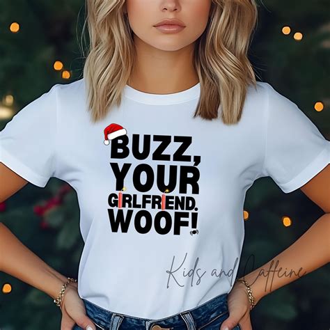 Buzz, Your Girlfriend. Woof! -PNG PDF SVG - Home Alone Inspired ...