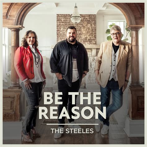 The Steeles Release ‘Be the Reason’ on StowTown Records – Absolutely ...