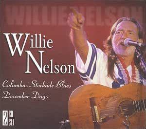 Willie Nelson: Columbus Stockade Blues: Nelson, Willie: Amazon.in: Music}