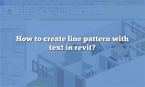Image result for Create a Line Pattern with Text in Revit