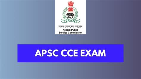 APSC CCE Recruitment 2025 – Online Apply For CCE (Prelims) Exam 2024