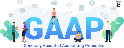 What Are Generally Accepted Accounting Principles?