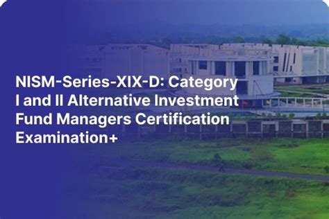 NISM-Series-XIX-D: Category I and II Alternative Investment Fund ...