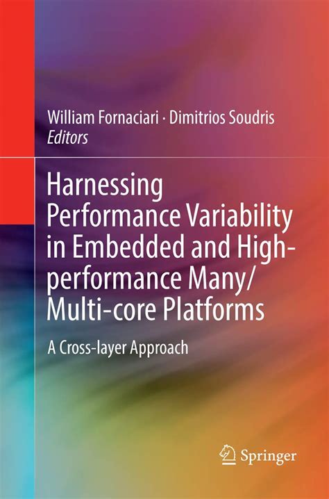Harnessing Performance Variability in Embedded and High-performance ...