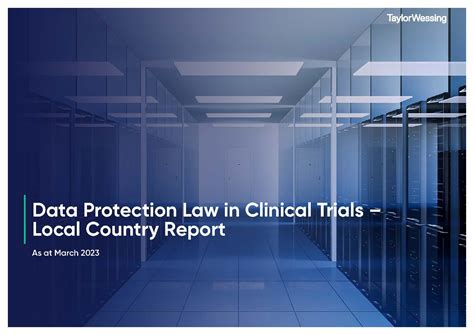 Taylor Wessing Data Protection Law in Clinical Trials Local Country ...