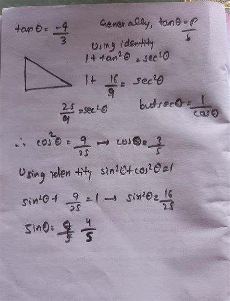 if tan theta = -4/3 ,then sin theta= - Brainly.in