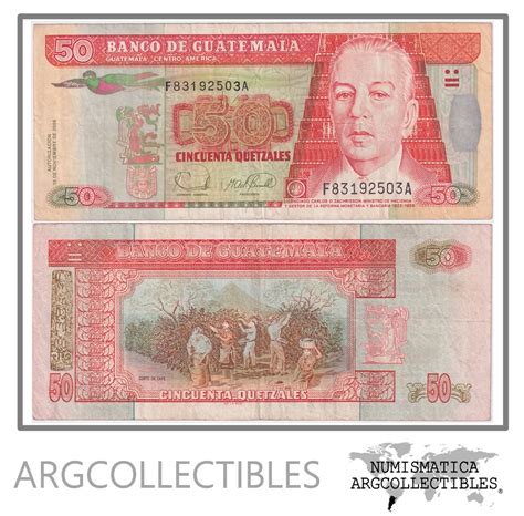 Guatemala Billete 50 Quetzales 2006 P-113a VF+ – Argcollectibles