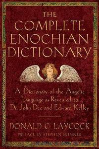 Complete Enochian Dictionary: Buy Complete Enochian Dictionary by ...
